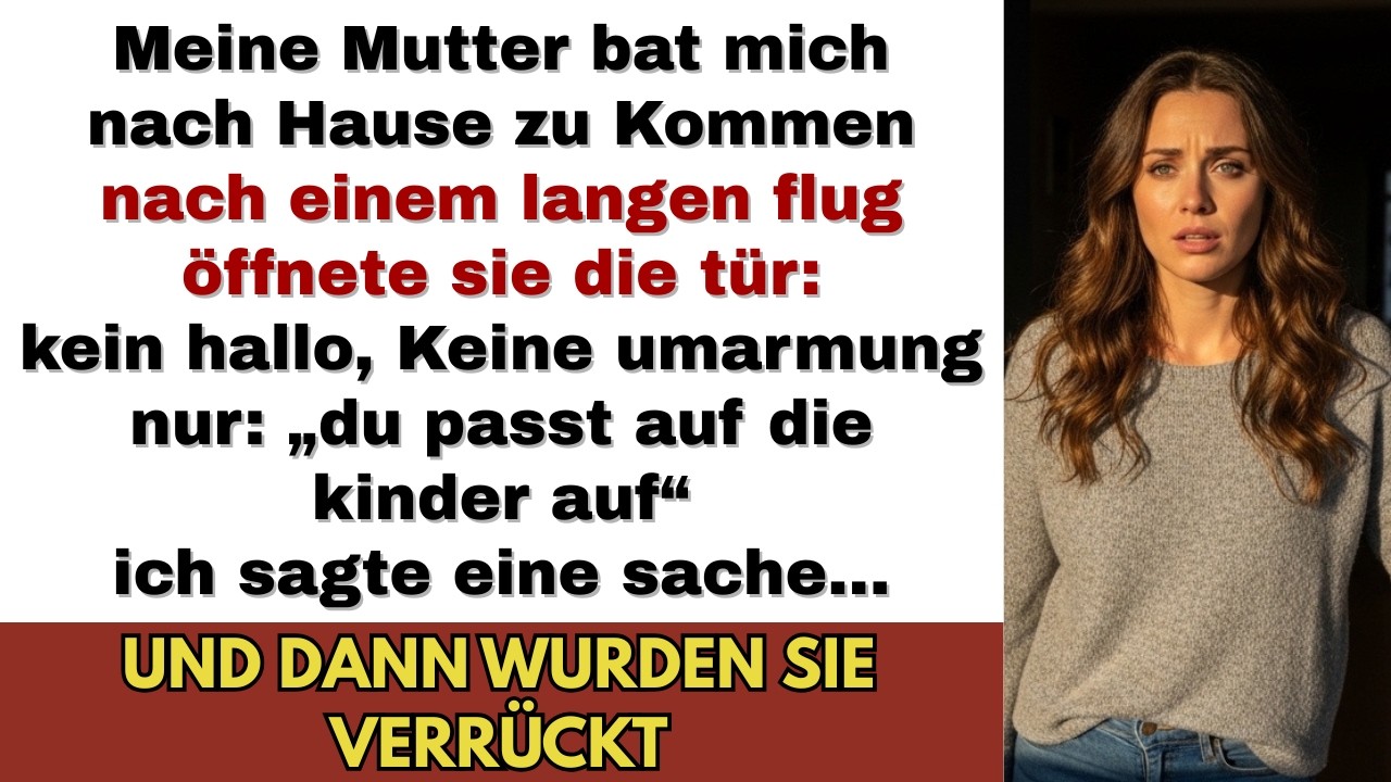 Meine Mutter rief mich heim – dann zeigte ich ihnen alles, was sie mir schulden…