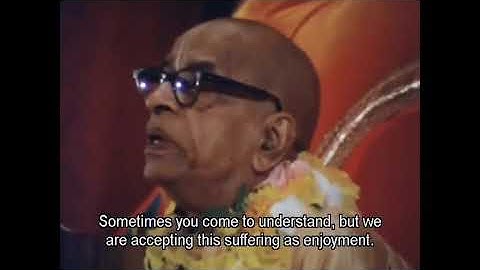 Material World is a suffering!! ~ HDG Srila Prabhupada