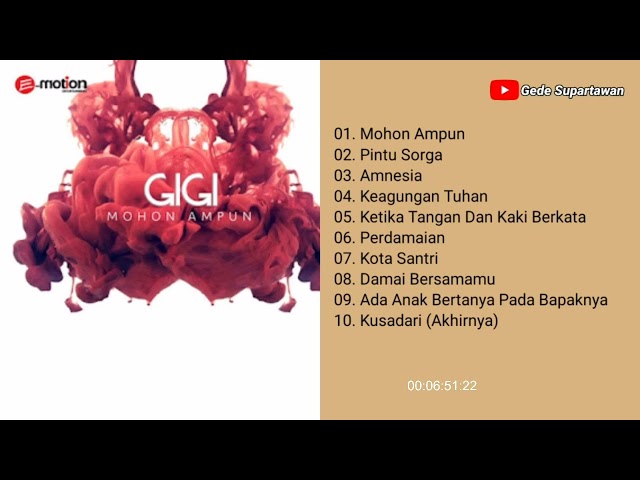 Full Album Gigi - Mohon Ampun class=
