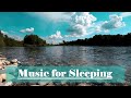 Music for Sleep🎵 Music for Studying and Concentration, Music for Deep Sleep, Relaxation &amp; Meditation