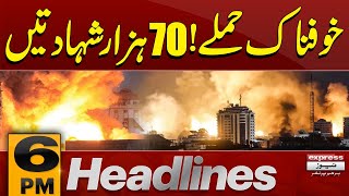 Middle East Conflict | Israel Attacks | Pak Afghan War | 6 PM News Headlines | Pakistan News
