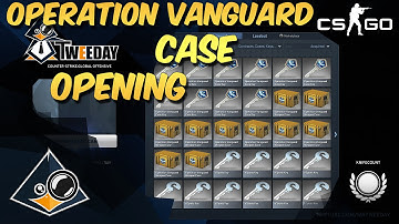 CS:GO - Operation Vanguard Case Opening!