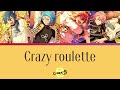 【แปลไทย】Crazy:B - 『Crazy Roulette』 ES!!