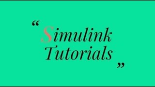 Famous Simulink Tutorial - Tutorial 2 - Basics Profile