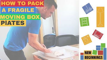 How to pack a fragile moving box - Plates