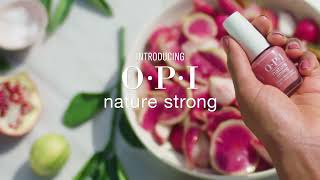 OPI Nature Strong - Plant based, vegan nail lacquer