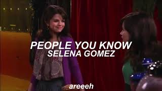 Selena Gomez - People You Know (Traducida al español)