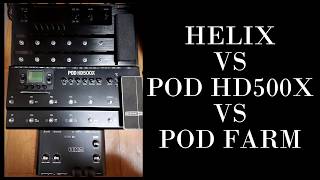 POD FARM vs POD HD500X vs HELIX (Metal)