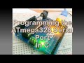 #72 Programming the ATmega328 Serial Port In C