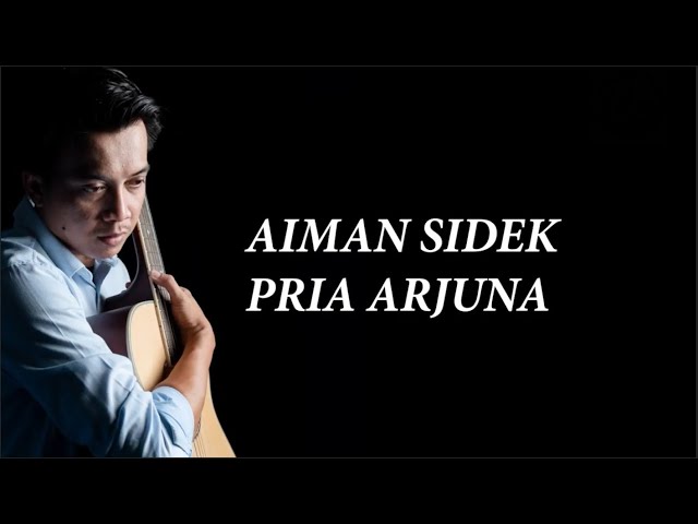 Aiman Sidek - Pria Arjuna (Official Audio) class=