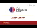 The Polarization Index Launch Webinar — November 8, 2021