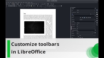 Customize toolbars in LibreOffice