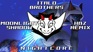 Italobrothers - Moonlight Shadow (HBz Remix) HQ | ✘ Nightcore Resimi