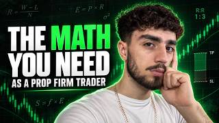 The MATH You Need As A Propfirm Trader