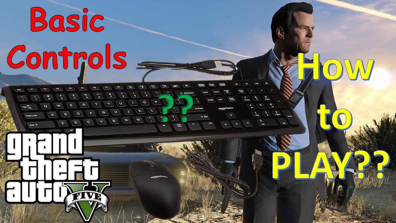 gta V(5): basic controls 