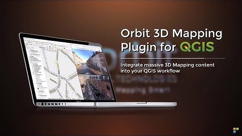 Orbit 3D Mapping Plugin for QGIS