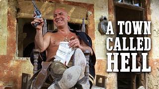 Details A Town Called Hell I No Rules, No Mercy! Only a Bare-Knuckle Outlaw News