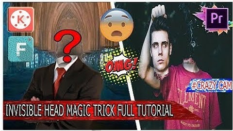 How to make a invisible head effect, full tutorial in kinemaster || Carzy Cam video tutorial #1🔥🔥