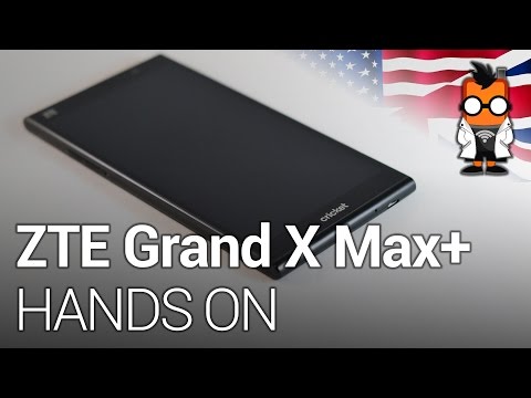 ZTE Grand X Max Plus hands-on at CES 2015