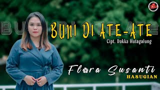 BUNI NI ATE ATE - FLORA SUSANTI HASUGIAN LAGU BATAK SEDIH ( official music vidio )