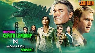 SEJARAH GELAP DIBALIK ORGANISASI PEMBURU MONSTER | RECAP ALUR CERITA SERIES MONARCH SEASON 1