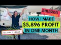 I Made $5,896 Profit in One Month doing Retail Arbitrage and Amazon FBA