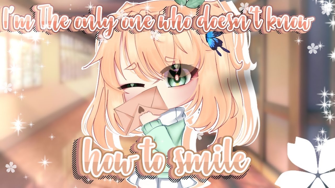 ˑ༄ؘ╏▹ I'm The Only One Who Doesn't Know How to Smile | Gacha Club | GCMM | GMM ◃╏༄ؘ ˑ