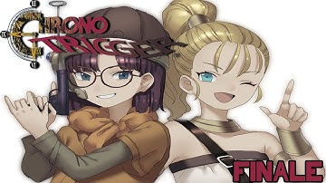 Chrono Trigger Playthrough - Stream 8 (Finale)