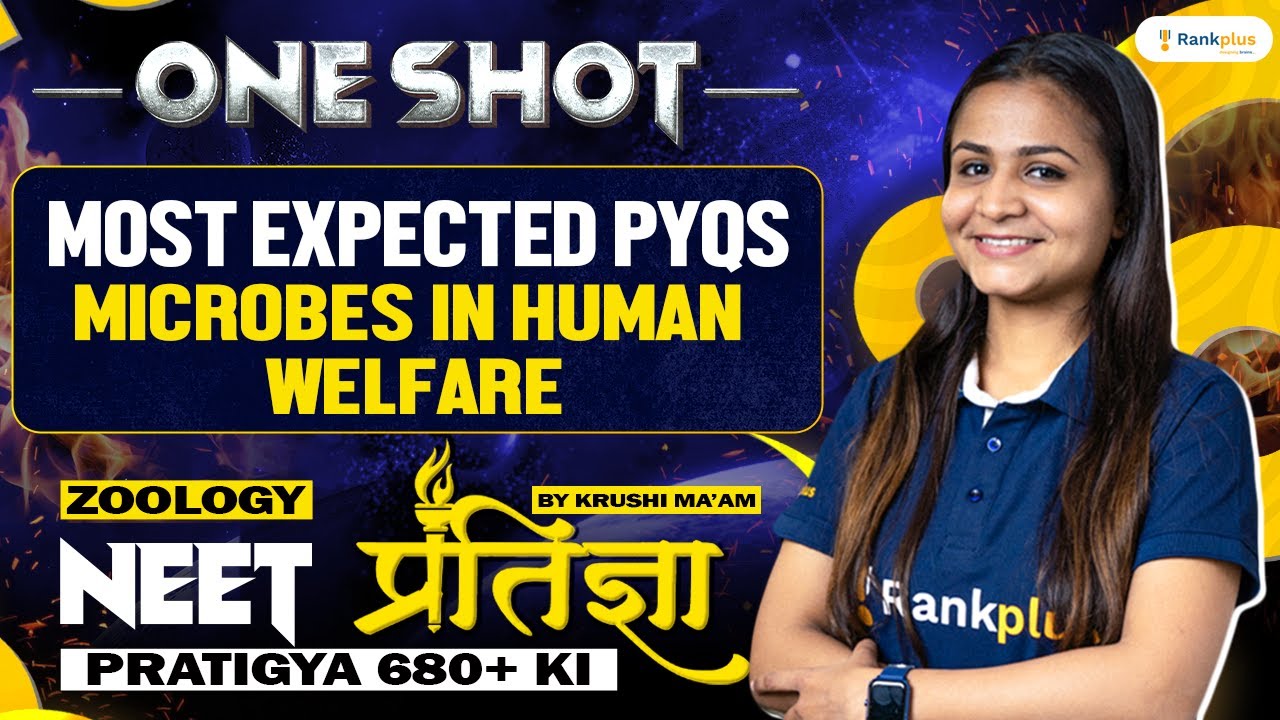 Microbes in Human Welfare | One Shot | NEET Pratigya | Biology | NEET ...