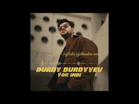 DURDY DURDYYEV - Ýok Indi /Official Music Lyrics Video/ 2024