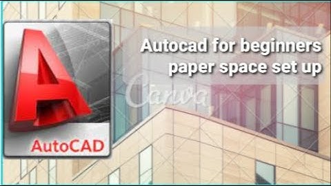 How to setup layout space for plot publish and print in AutoCAD software.