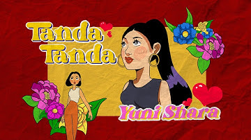 Yuni Shara - Tanda-Tanda (Official Music Video)