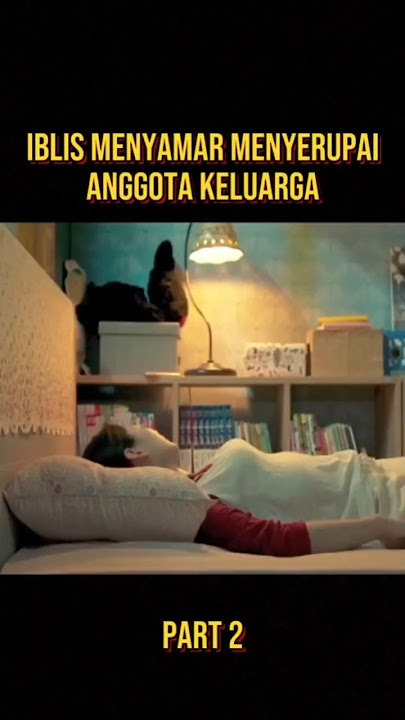 SAAT TIDUR WANITA INJ DI GANGGU IBLIS #alurceritafilm #film