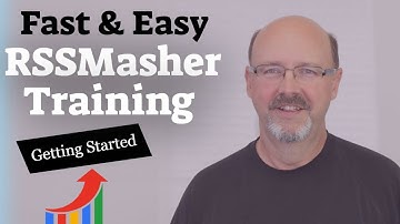 RSSMasher Training | Getting Started with RSSMasher