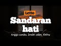 Sandaran Hati | Letto - Angga Candra Ft. Zinidin Zidan & Khifnu | Lirik Video