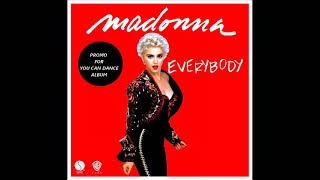 Madonna - Everybody (For,You Can Dance Album)