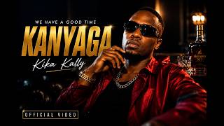 Kika Kally – KANYAGA