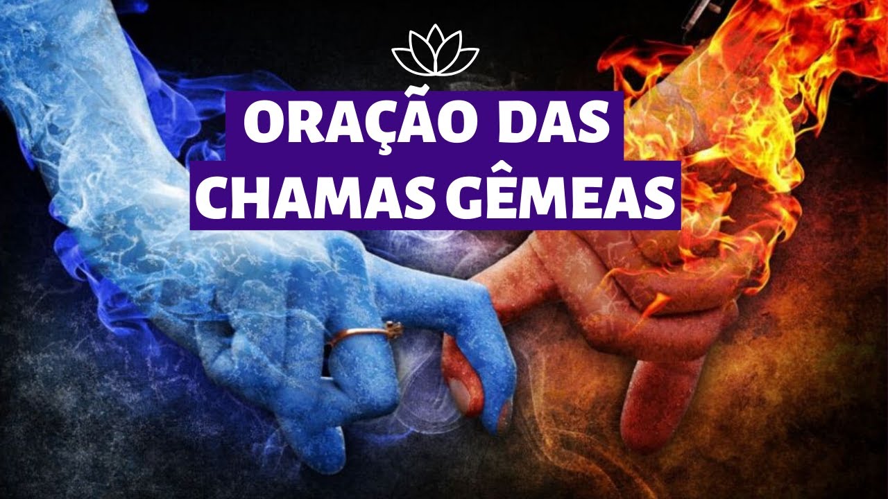 ORAÇÃO( GUIADA)  DAS CHAMAS GÊMEAS | por Beta Lotti