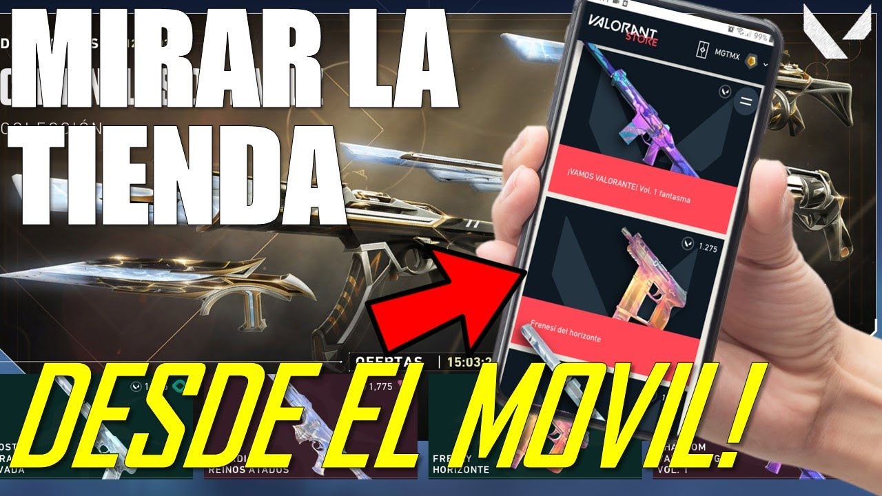 😮 MIRA LA TIENDA DE VALORANT DESDE TU CELULAR ✅| ¿COMO VER LA TIENDA DE VALORANT DESDE EL MOVIL? ✅