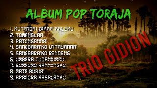 Kumpulan Lagu Toraja | TRIO GIDION