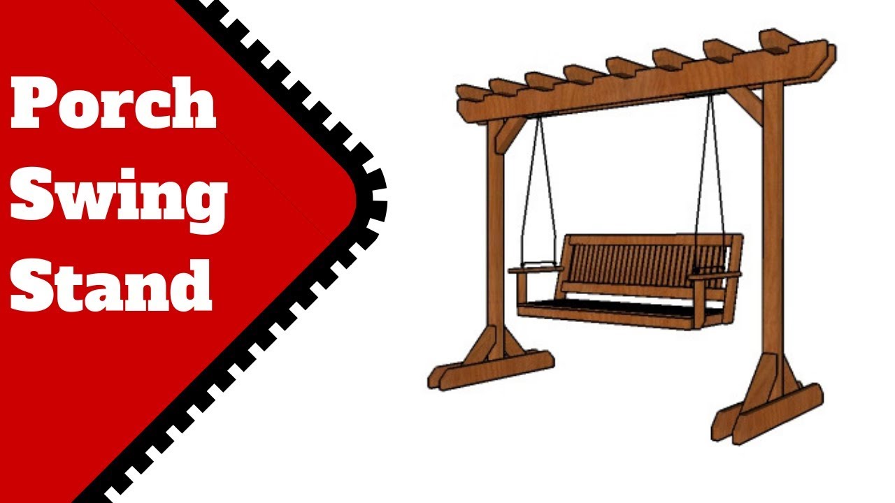 Porch Swing Stand Plans - YouTube