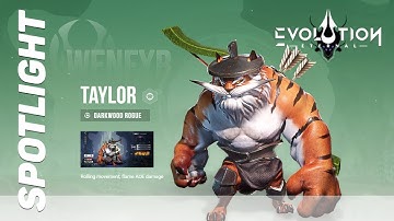 🔥Eternal Evolution🔥 TAYLOR HERO SPOTLIGHT
