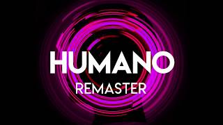 HUMANO REMASTER   ROSARIO ARIZTÍA