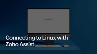 How to Setup Remote Access and Support for Linux Devices - Zoho Assist