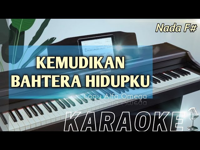 KEMUDIKAN BAHTERA HIDUPKU ( Nada F# ) Karaoke Rohani Kristen class=