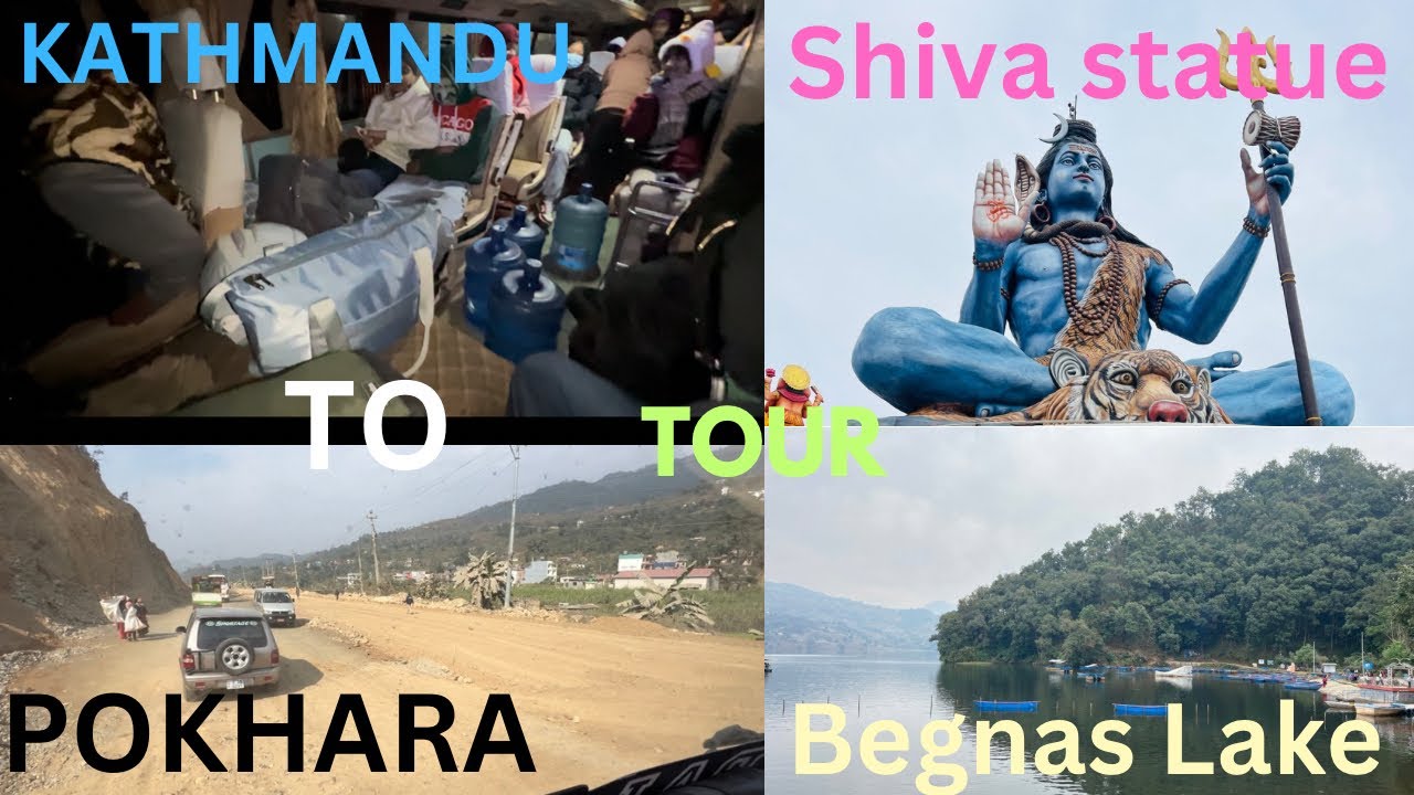 Kathmandu To Pokhara Tour is going On Begnas Lake And Shiva Statue ...