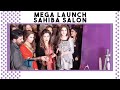 Mega Launch of Sahiba's Signature Salon | Lifestyle With Sahiba