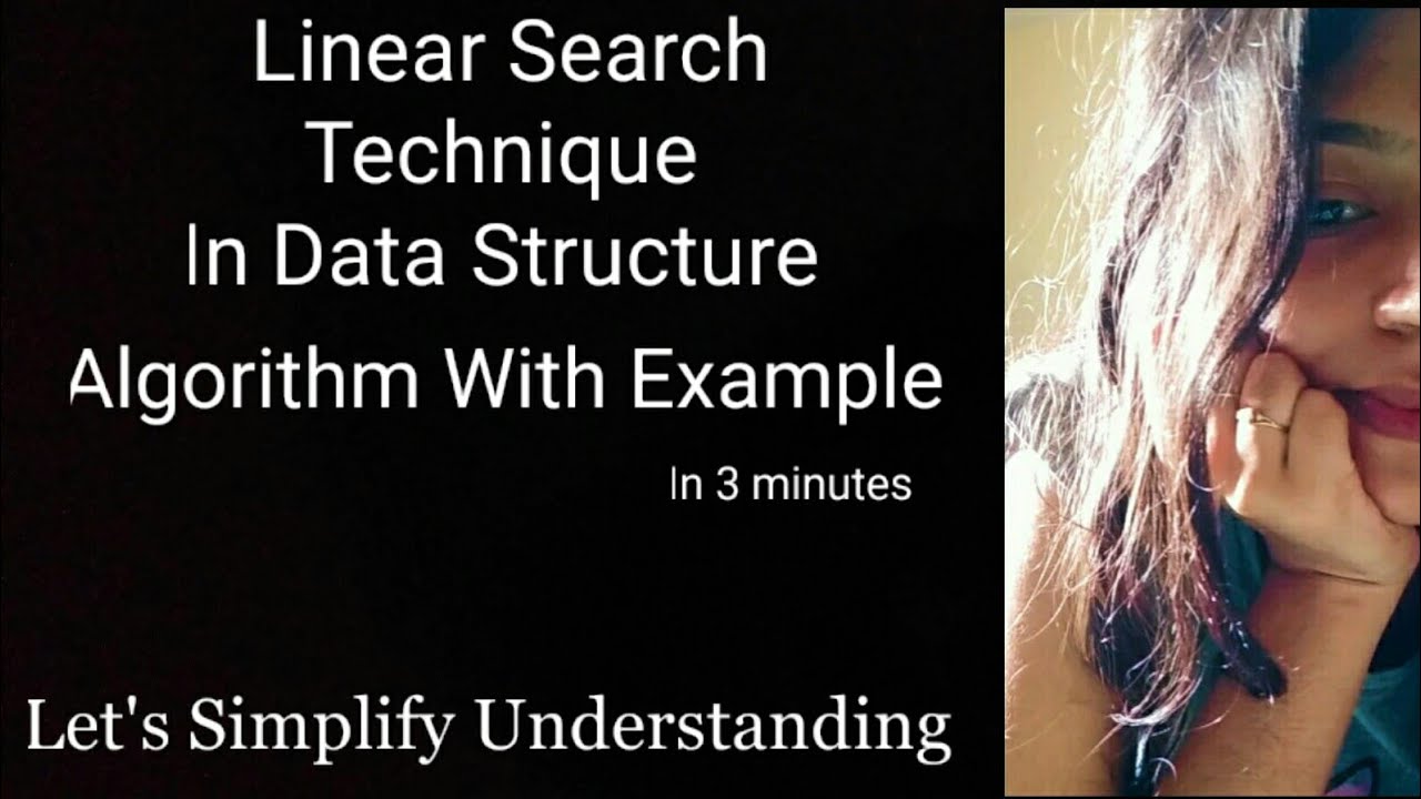 Linear Search Algorithm || Data Structures || Let's Simplify ...