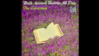 That&#39;s The Way The Lord Works-The Caravans