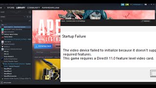 Fix Apex Legends Error This Game Requires A DirectX 11.0 Feature Level Video Card